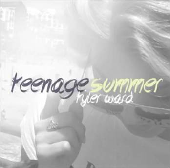 tyler ward teenage summer