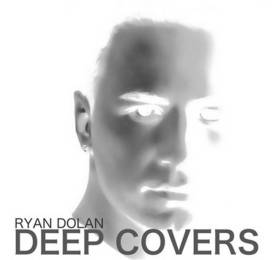 Ryan Dolan Deep Coverrs