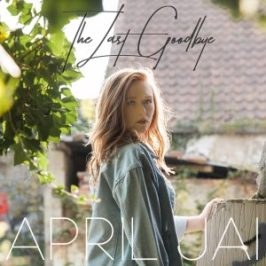 April Jae The Last Goodbye