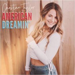 american dreamin christina taylor