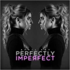 april kry perfectly imperfect