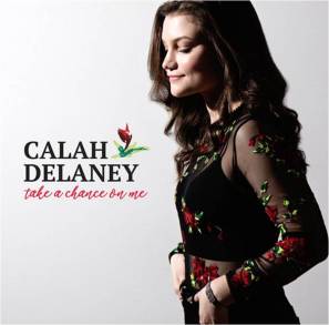 calah delaney take a chance on me ep