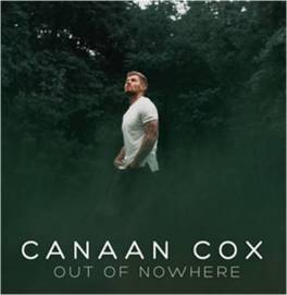 Canaan Cox Out Of Nowhere