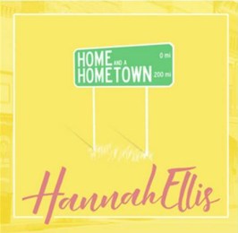 hannah ellis home and a hometown